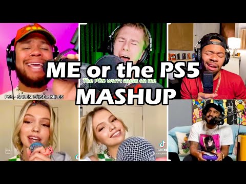 Me or the PS5 Mashup | Unzipped Compilation