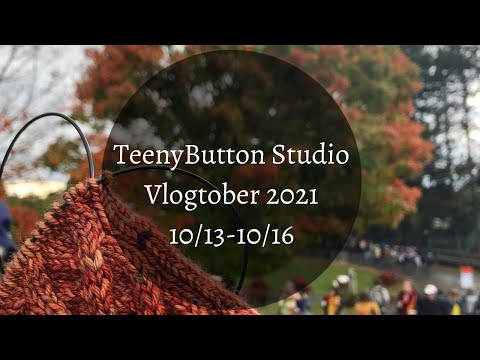 Vlogtober 10/13/21-10/16/21