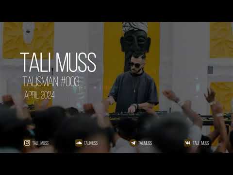 Tali Muss-TaliSman#003[April2024]