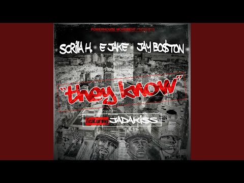 They Know (feat. Jadakiss & Lorenzo)