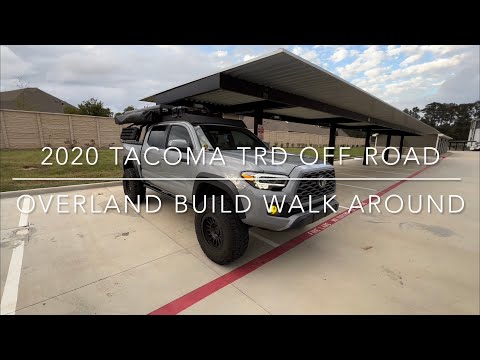 Overlanding 2020 Toyota Tacoma TRD Off-road 4x4 Build Walk Around Update!
