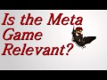 Vechs Talks About "How Relevant is the Meta Game ...