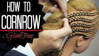 How to Cornrow | How to braid