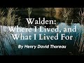 Where I Lived and What I Lived For from Walden by Henry David Thoreau: Audiobook with Text on Screen