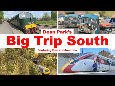 Dean Park Model Railway 298 | The BIG Trip South 2022 Feat. Everard Junction & April Update