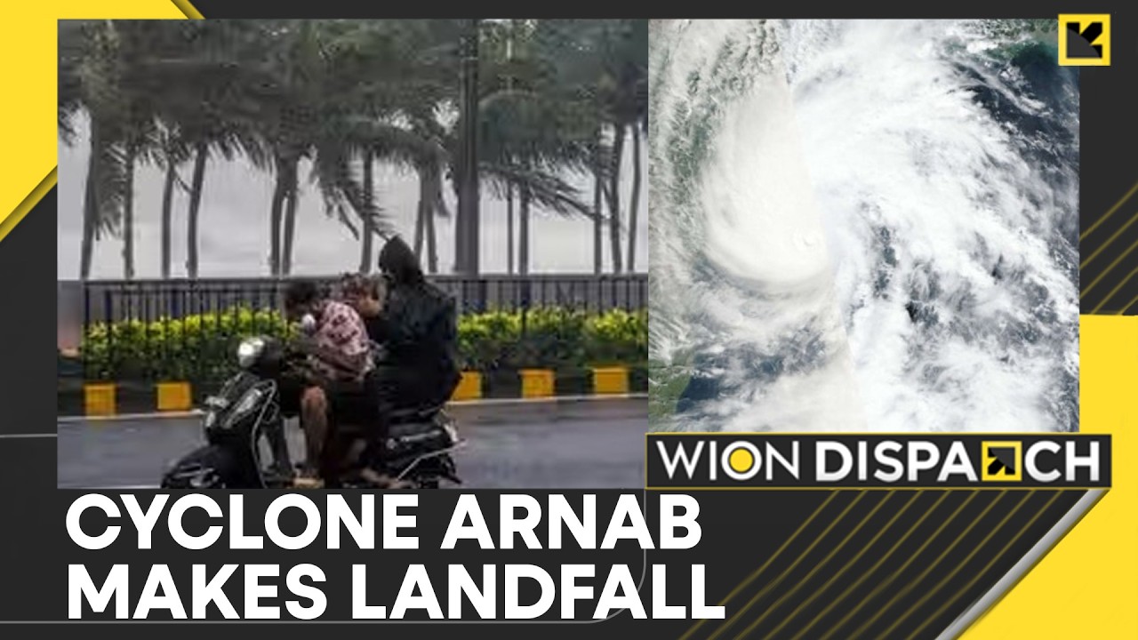 Cyclone Arnab: Andhra Coast on Alert as Cyclone Arnab Intensifies | WION Dispatch