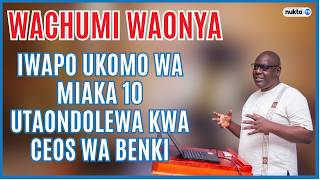 Onyo la wachumi ikiwa ukomo wa miaka 10 hautoondolewa kwa CEOs wa benki