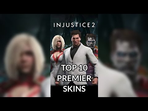 Top 10 Injustice 2 Premier Skins