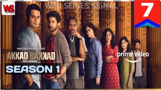 Akkad bakkad rafo chakkar episode 7 in hindi | akkad bakkad episode 7 | web series signal video
