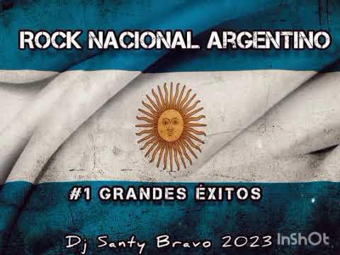 ROCK NACIONAL ARGENTINO #1 ( Grandes Éxitos ) Dj Santy Bravo ²⁰²³🎶🎧..