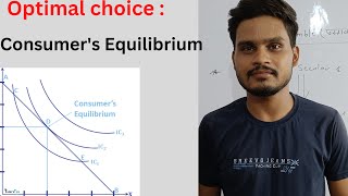 #Consumer's Equilibrium #Optimal choice of the consumer #ncert # class 12 microeconomics