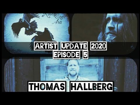 Artist Update Series Episode 5 Thomas Hallberg of Eldrim