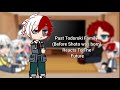 Past Todoroki Family Before Shoto Was Born Reacts To The Future MHA GCRV TodoMomo 1 1