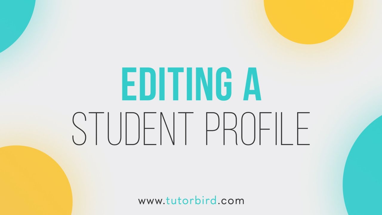 Editing a Student Profile