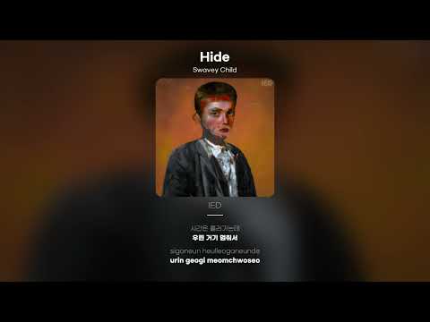 [Lyric Video] Swavey Child - Hide