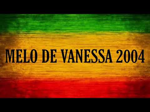 Melo de Vanessa 2004 ( Limpo )