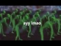 ayy lmao 1 hour version