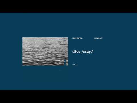 Felix Cartal - dive /stay/ (with emma løv) [visualizer with lyrics]