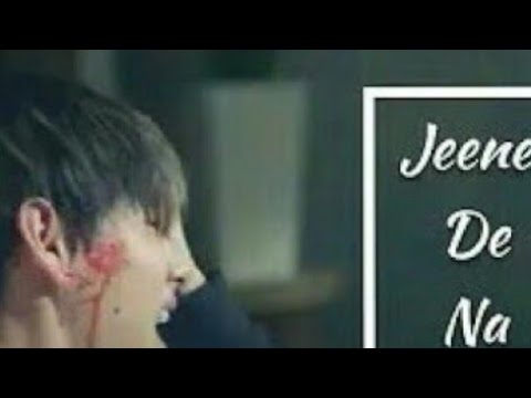 BTS. kim Taehyung —jeene de na ll FMV 💔😔