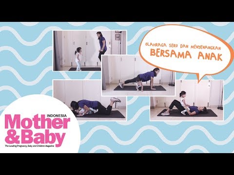 Olahraga Seru dan Menyenangkan bersama Anak