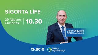 TARSİM Genel Müdürü Bekir Engürülü, CNBC-e Sigorta Life Konuğu