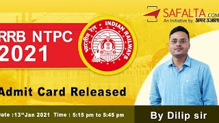 RRB NTPC 2020-21 |  RRB NTPC Phase 2 Admit Card | Download Process  | Dilip Sir