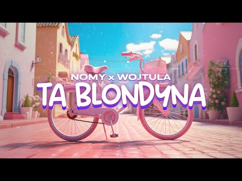 Nomy & Wojtula - Ta blondyna