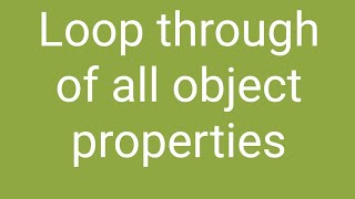 Loop through all of an object | JavaScript | c# | in hindi