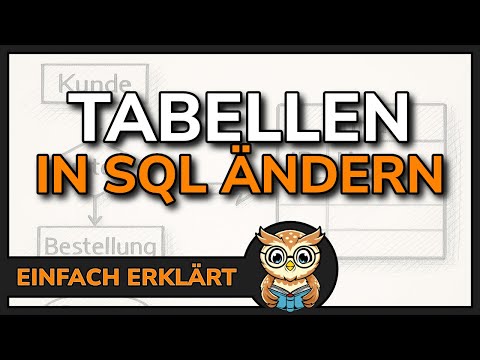 SQL-Befehl: So änderst DU schnell Tabellen in Datenbanken
