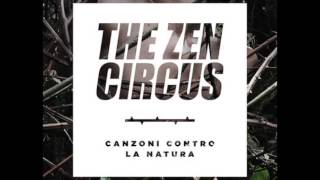 Zen Circus - 03 Canzone Contro La Natura (Radio 2 RIP)