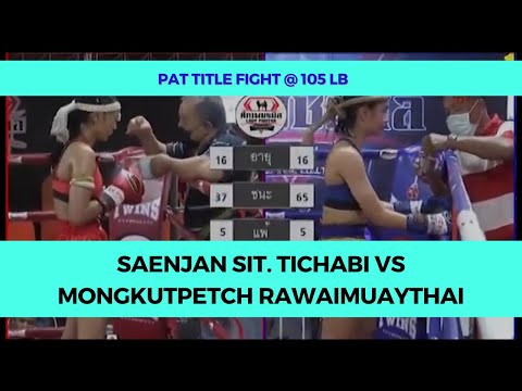 Saenjan Sit Tichabi vs Mongkutpetch Rawaimuaythai | PAT Title Fight @ 105 lb | Lady Fighter