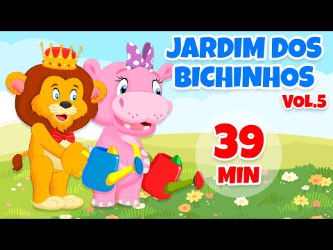 Jardim dos Bichinhos Vol. 5 - Giramille 39 min | Desenho Animado Musical