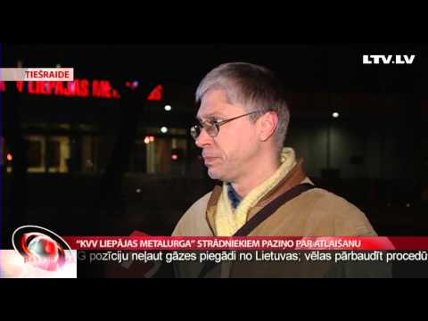 “KVV Liepājas metalurga” strādniekiem paziņo par atlaišanu