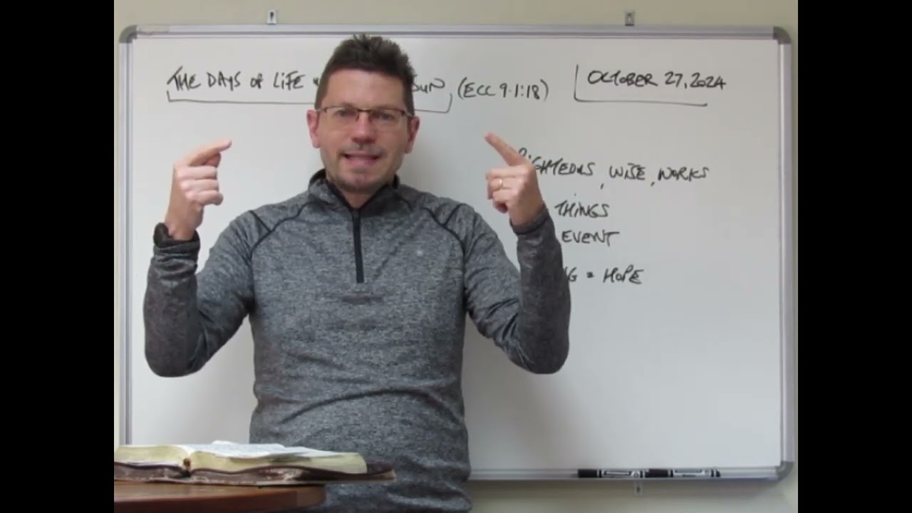 Days of Life under the Sun | Ecclesiastes9 | KJBible | Rightly Divided