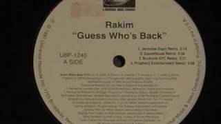 Rakim Guess Who&#39;s Back