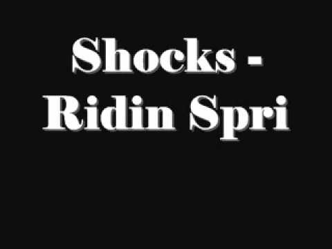 Shocks - Ridin Spri