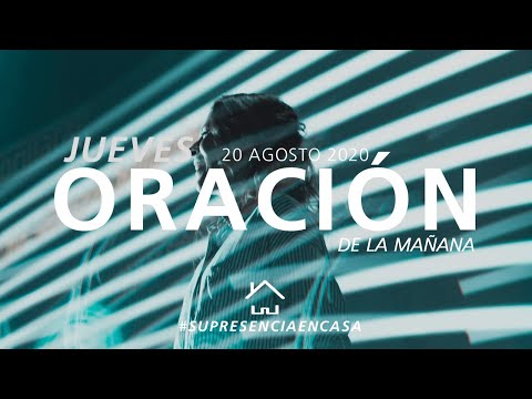 🔴🌎 Oración de la mañana - 20 Agosto 2020 - Rocío Corson | El Lugar de Su Presencia