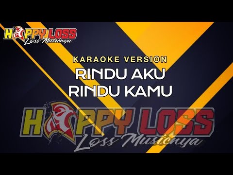 RINDU AKU RINDU KAMU - KARAOKE - HAPPY LOSS - BIRTHDAY PARTY 13TH ALVIAN GIGIH P. - GOLD CAFE GROUP