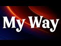 Fetty Wap My Way Ft Monty Baby Won T You Come My Way