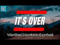 It's Over | Vertical Horizon | Lyrics
