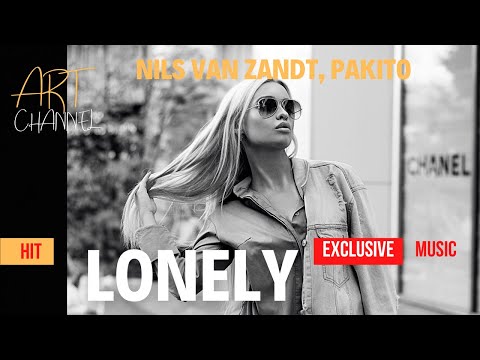 MUSIC TOP HIT EXCLUSIVE Nils Van Zandt, Pakito - Lonely