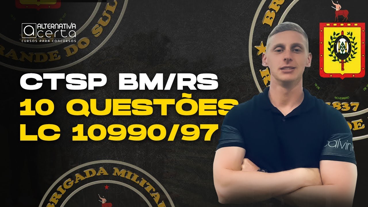 CTSP BM RS 2023 - 10 Questões - LC 10990