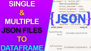 Read Single and Multiple Json Files to Pandas DataFrame Python