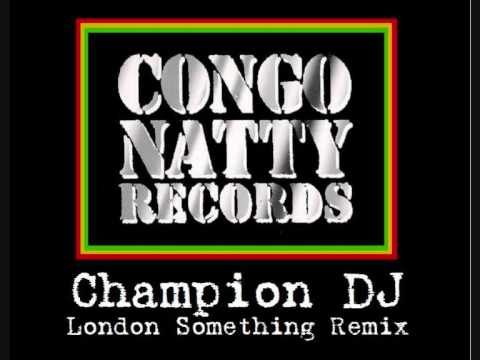 Rebel MC Ft. Topcat - Champion DJ (London Something Remix)