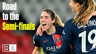 Paris Saint-Germain's Road To The 2023-24 UEFA Women's Champions League Semi-finals