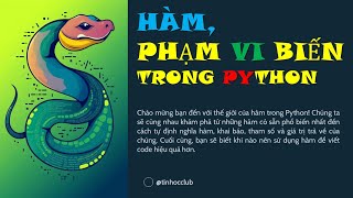 Hàm (function) và phạm vi biến (scope) trong Python
