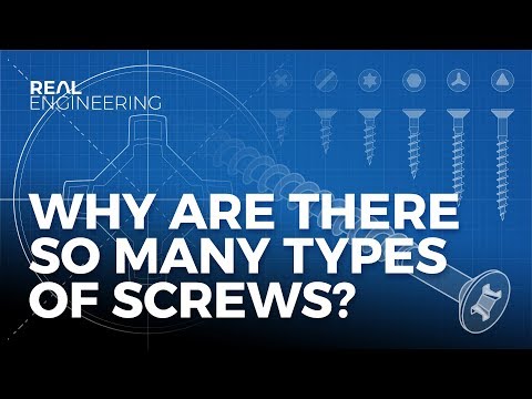 Why Are There so Many Types of Screws?!