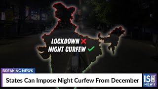 States Can Impose Night Curfew From December