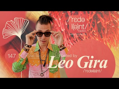 LEO GIRA | Redolent Radio Episode 147 - Redolent Music