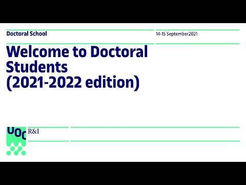Welcome to Doctoral Students (2021-2022 edition). Session 1: 14 September 2021 | UOC